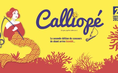 Concours de chant « Calliopé » : candidatez avant le 9 août !